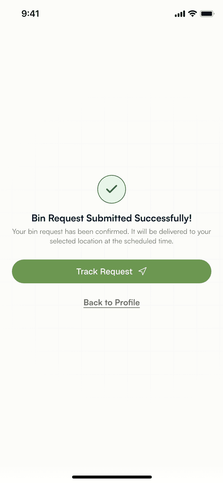Bin request submitted successfully